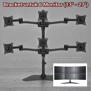 Bracket untuk 6 Monitor (13 - 27 inch)